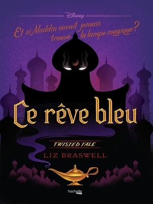 cover image of Twisted Tale--Ce rêve bleu
